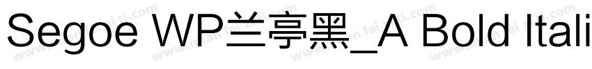 Segoe WP兰亭黑_A Bold Italic字体转换